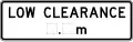 (R6-11) Low Clearance Marker