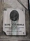 Memorial plaque dedicated to Đuro Đaković in Eleftherios Venizelos Street (former Đuro Đaković Street), Belgrade.