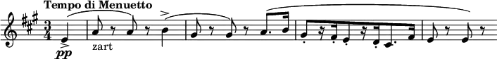  \relative c' { \set Staff.midiInstrument = #"oboe" \clef treble \key a \major \time 3/4 \tempo "Tempo di Menuetto" \partial 4*1 e4->(\pp | a8_"zart" r a) r | b4->( | gis8 r gis) r a8.( b16 | gis8-.[ r16 fis-. e8-. r16 d-. cis8. fis16] | e8 r e) r } 